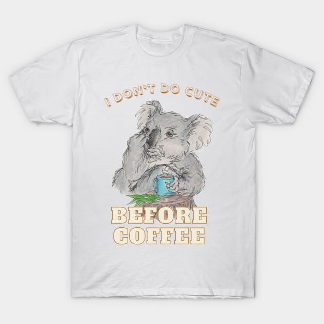 Koala needs Coffee T-Shirt by AussieLogic